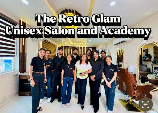 The Retro Glam Unisex Salon & Academy - best salon in karnal