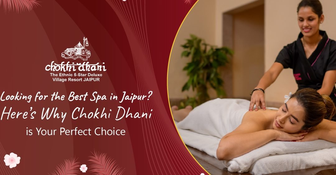 the best spas in jaipur